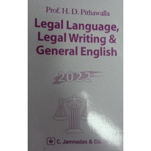 Jhabvala Law Series : Legal Language, Legal Writing and General English for BSL & LL.B by H.D. Pithawalla | C. Jamnadas & Co.
